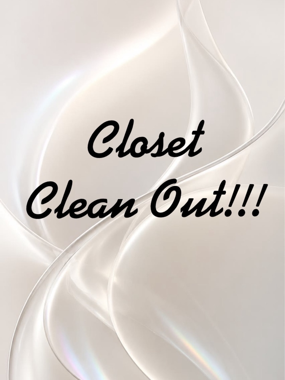 CLOSET CLEAN OUT